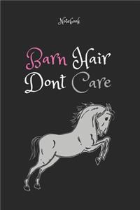 Barn Hair Don't Care 12