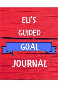 Eli's Guided Goal Journal