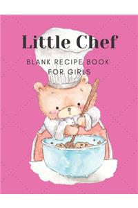 Little Chef - Blank Recipe Book For Girls
