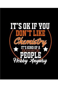 Nobody Is Perfect But If You Are a Chemistry Your Pretty Damn Close