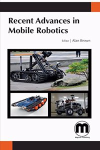 RECENT ADVANCES IN MOBILE ROBOTICS (HB 2016)
