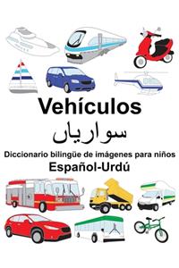 Español-Urdú Vehículos Diccionario bilingüe de imágenes para niños
