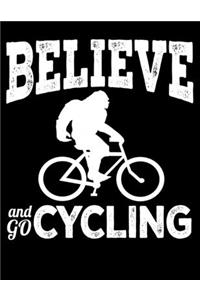 Believe And Go Cycling