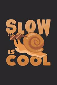 slow is cool