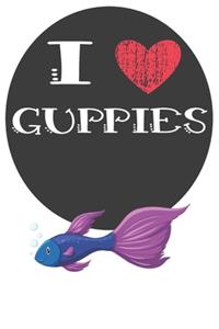 I Heart Guppies