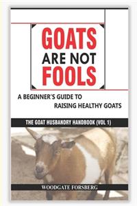 Goats Are Not Fools