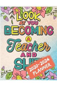 Look At You Becoming A Teacher And Shit