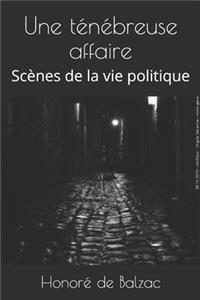 Une ténébreuse affaire