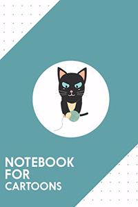 Notebook for Cartoons