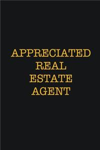 Appreciated Real Estate Agent