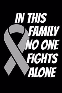 In This Family No One Fights Alone