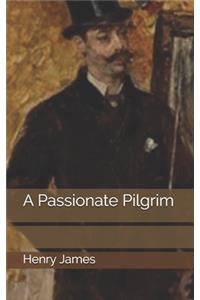 A Passionate Pilgrim