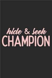 Hide & Seek Champion