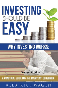 Investing Should Be Easy Second Edition