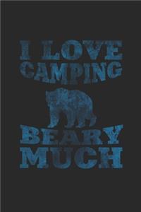I love camping beary much