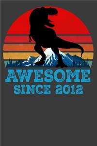 Awesome Since 2012