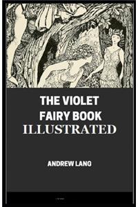 The Violet Fairy Book Illustrated