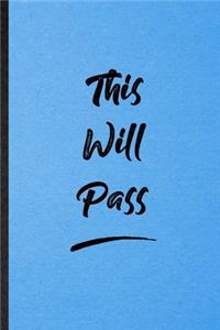 This Will Pass