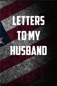 Letters to my husband