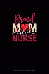 Proud Mom Of A Nurse