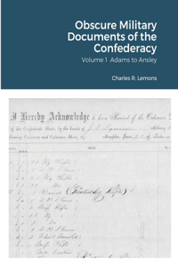Obscure Military Documents of the Confederacy
