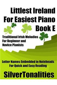 Littlest Ireland for Easiest Piano Book E