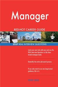 Manager RED-HOT Career Guide; 2537 REAL Interview Questions