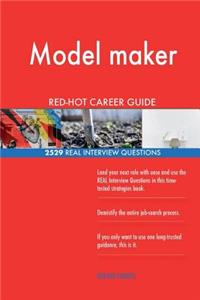 Model maker RED-HOT Career Guide; 2529 REAL Interview Questions