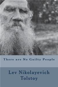 There are No Guilty People