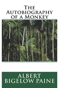 The Autobiography of a Monkey