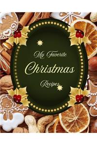 My Favorite Christmas Recipes