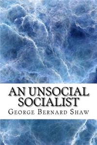 An Unsocial Socialist