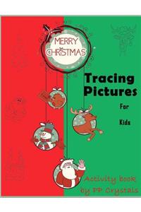 Merry Christmas Tracing Pictures for Kids