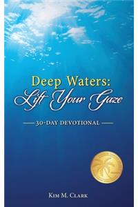 Deep Waters