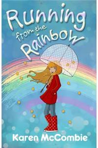 Running From The Rainbow