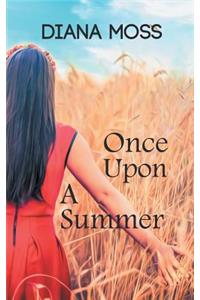 Once Upon A Summer