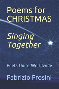 Poems for Christmas *singing Together*