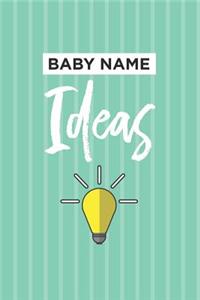 Baby Name Ideas Notebook