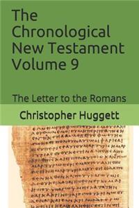Chronological New Testament Volume 9