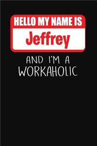 Hello My Name Is Jeffrey