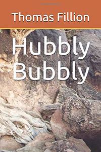 Hubbly Bubbly