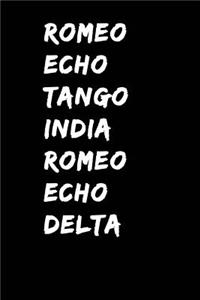 Romeo Echo Tango India Romeo Echo Delta