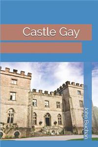 Castle Gay