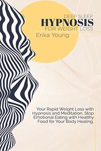 Deep Sleep Hypnosis For Weight Loss