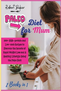 The Paleo Diet for Mum