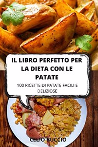 Il Libro Perfetto Per La Dieta Con Le Patate