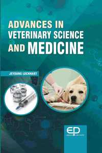 Advances in Veterinary Science and Medicine