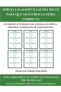 Páginas de deberes para bebés (Dibuja las manecillas del reloj para que muestren la hora correcta)