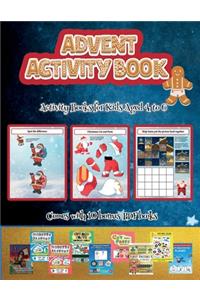 Activity Books for Kids Aged 4 to 6 (Advent Activity Book)