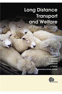 Long Distance Transport and Welfare of Farm Animals